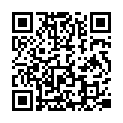 国产良家少妇家里偷情边操边用淫荡言语刺激她说我在操逼呢国语对白的二维码