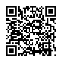 騷 妹 子 酒 店 約 炮   性 感 黑 絲   口 交 啪 啪     舔 奶   舌 吻   暴 力 抽 插 隨 便 操的二维码