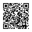 2021-5-16 91沈先森笑起来甜美一线天肥逼妹，休息下聊聊天再来第二炮，蹲着特写口交大屌，后入抬腿侧入猛操的二维码