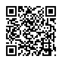 一 鏡 到 底 挑 戰 不 間 斷 的 性 愛 活 動 大 尺 度 挑 戰 連 續 口 爆 和 中 出 今 天 跟 雙 粉 絲 約 會 沒 想 到 一 進 連 褲 子 都 脫 了 硬 著 在 等 nana  害 我 忍 不 住 就 濕 了 才 短 短 10分 鐘 就 射 了 四 次的二维码