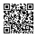 混 社 會 痞 子 黑 二 少 酒 店 玩 肏 高 顔 值 苗 條 女 友 這 是 喝 了 神 仙 水 嘛 幹 的 好 猛 連 射 兩 次 搞 的 美 女 欲 仙 欲 死的二维码