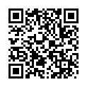 你的老表啊哈新晋老哥专攻足浴勾搭技师，充值2222熟女技师带回家，全程拍摄回到酒店直接开操的二维码