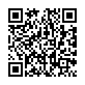 一 男 兩 女 1月 9日 啪 啪 秀 炮 友 帶 上 了 她 剛 分 手 的 閨 蜜的二维码