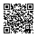 小马戈探会所足疗按摩店感觉被套路了技师没怎么给按摩把鸡巴搞硬直奔主题干一半接到刘总电话的二维码