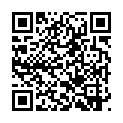 2020.11.17【91沈先生】（第二场）老金开启撩妹模式，跟妹子讨论人生后再度鱼水之欢，啪啪结束提供按摩真周到的二维码