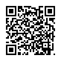 [7sht.me]民 工 夫 妻 收 入 少 無 奈 下 班 後 露 臉 黃 播 大 胸 少 婦 表 演 很 努 力 大 哥 操 逼 也 很 實 在 不 套 路的二维码