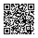 8月最新流出厕拍大神商场突然闯入系列第8期几个颜值不错的高跟美女的二维码